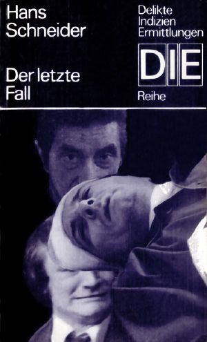 [DIE - Reihe 039] • Der letzte Fall